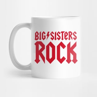 Big Sisters Rock little brother sister bro sis Mug